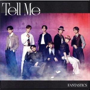 Tell Me(LIVE盤)(DVD付)/FANTASTICS from EXILE TRIBE