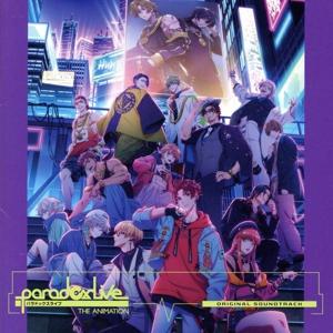 Paradox Live THE ANIMATION Original Sound Track/(V...