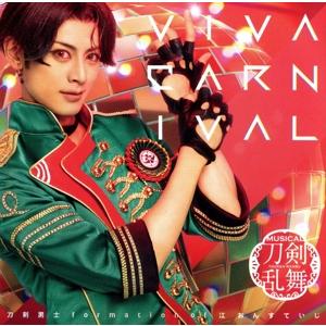 刀剣乱舞:VIVA CARNIVAL(プレス限定盤B/豊前江ver.)/刀剣男士 formation...