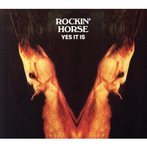 イエス・イット・イズ/ROCKIN’ HORSE