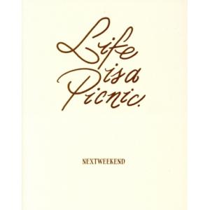 Life is a Picnic/村上萌(著者),NEXTWEEKEND(編者)