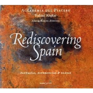 【輸入盤】スペイン再発見 ファンタシーア、ディフェレンシア&グロサ集(Rediscovering Spain)/ファミ・アルカイ