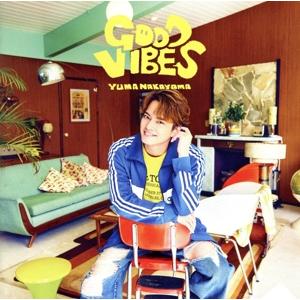 GOOD VIBES(DELUXE盤/ファミクラストアオンライン限定)(DVD付)/中山優馬