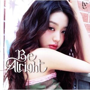Be Alright(メンバーソロジャケット盤/WONYOUNG ver.)/IVE