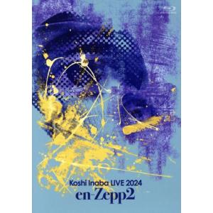 Koshi Inaba LIVE 2024 〜en-Zepp 2〜(Blu-ray Disc)/稲葉浩志