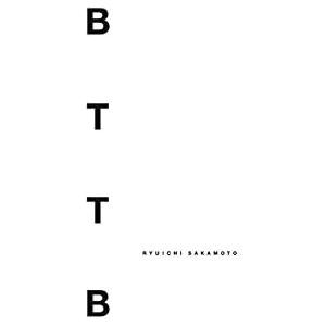 坂本龍一／ＢＴＴＢ　−２０ｔｈ　Ａｎｎｉｖｅｒｓａｒｙ　Ｅｄｉｔｉｏｎ−（ＣＤ）