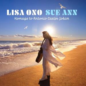 小野リサ／Ｓｕｅ　Ａｎｎ〜アントニオ・カルロス・ジョビンへのオマージュ（ＣＤ）