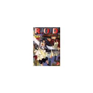 Ｒ．Ｏ．Ｄ　Ｒｅａｄ　ｏｒ　ｄｉｅ　第７巻　Ｙｏｍｉｋｏ　Ｒｅａｄｍａｎ　“ｔｈｅ　ｐａｐｅｒ” /...