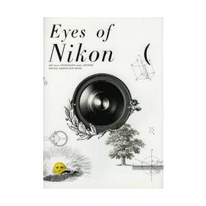 Ｅｙｅｓ　ｏｆ　Ｎｉｋｏｎ　ＡＲＴ　ｍｅｅｔｓ　ＴＥＣＨＮＯＬＯＧＹ　ｍａｋｅｓ　ＨＩＳＴＯＲＹ　Ｓ...