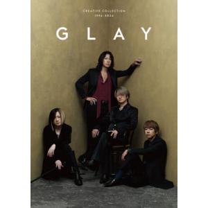 ＧＬＡＹ　ＣＲＥＡＴＩＶＥ　ＣＯＬＬＥＣＴＩＯＮ　１９９４−２０２４｜books-ogaki