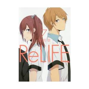 ＲｅＬＩＦＥ　　　７ / 夜宵草　著