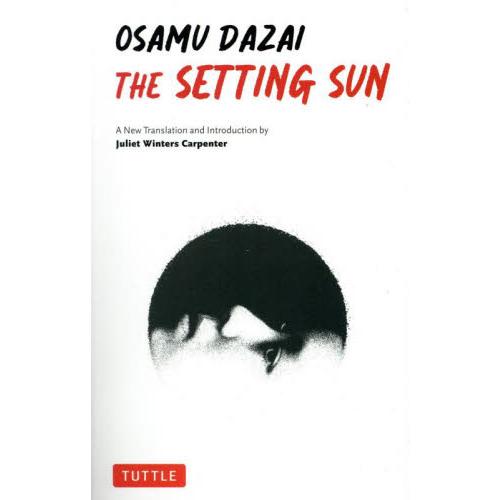 ＴＨＥ　ＳＥＴＴＩＮＧ　ＳＵＮ / ＯＳＡＭＵ　ＤＡＺＡ