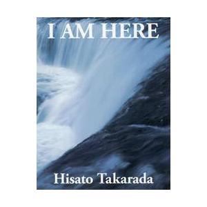 Ｉ　ＡＭ　ＨＥＲＥ　水の中の龍　宝田久人瀧写真集 / 宝田　久人　著