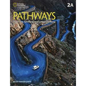 Pathways Listening, Speaking, and Critical Thinking 2 with the