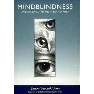 Mindblindness: An Essay on Autism and Theory of Mind (Learning， Development