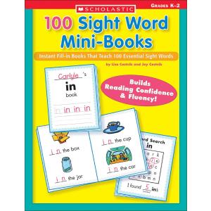 100 Sight Word Mini-Books: Instant Fill-in books That Teach 100