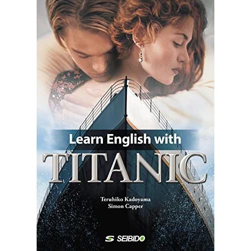 【販売終了】Learn English with TITANIC / 映画『タイタニック』で学ぶ総合...