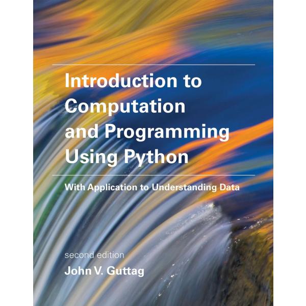 Introduction to Computation and Programming Using ...