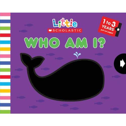 Who Am I? (Little Scholastic) [ボードブック] Yoon， Salin...