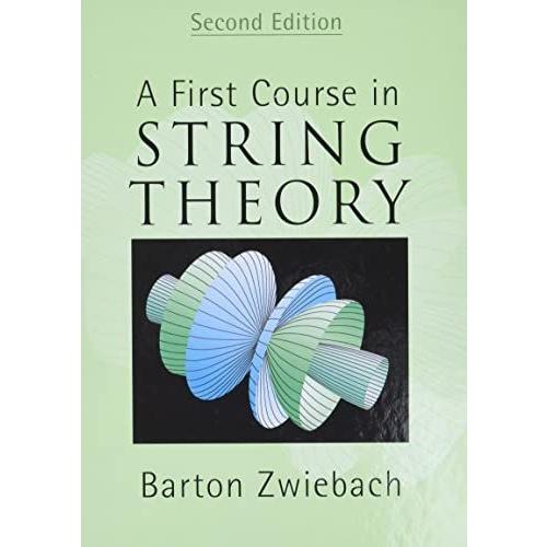 [A12141410]A First Course in String Theory Zwiebac...