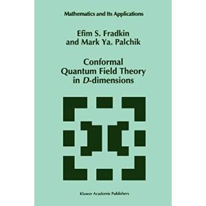 Conformal Quantum Field Theory in D-dimensions (Mathematics and