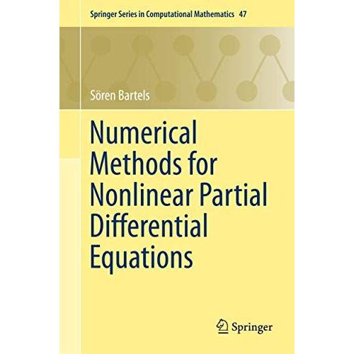 Numerical Methods for Nonlinear Partial Differenti...