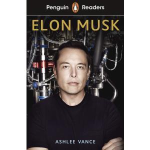 Penguin Readers Level 3: Elon Musk (ELT Graded Reader): Abridge