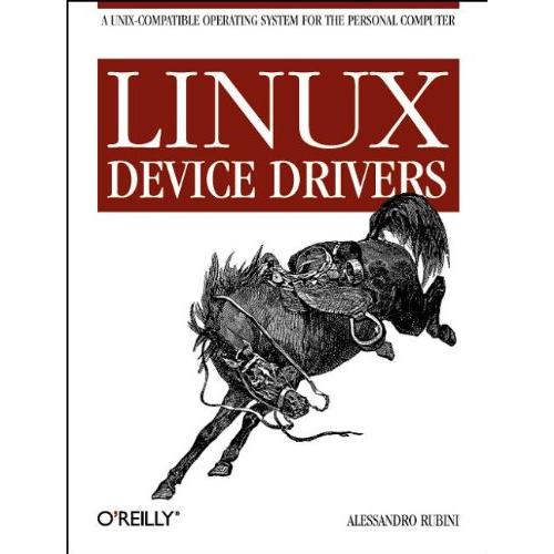 Linux Device Drivers (Nutshell Handbook) Rubini， A...
