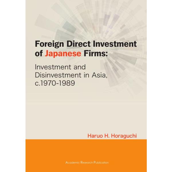 Foreign Direct Investment of Japanese Firms: Inves...