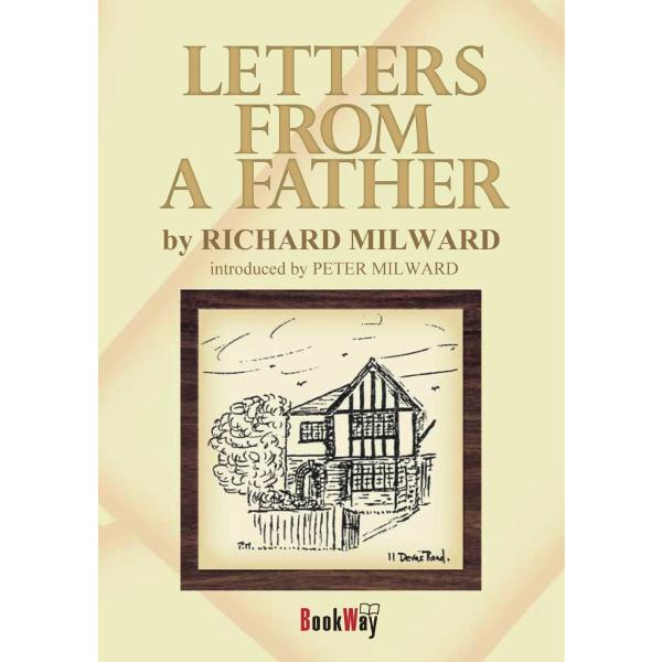 LETTERS FROM A FATHER／Peter Milward