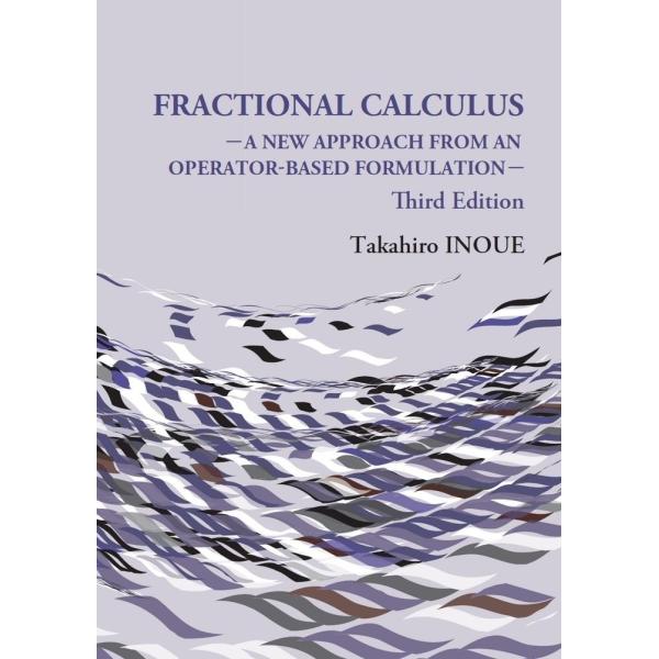 Fractional Calculus (Third Edition): A New Approac...