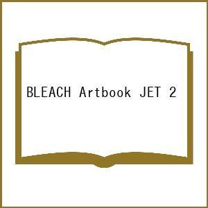 〔予約〕BLEACH Artbook JET 2