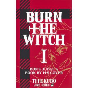 BURN THE WITCH 1/久保帯人