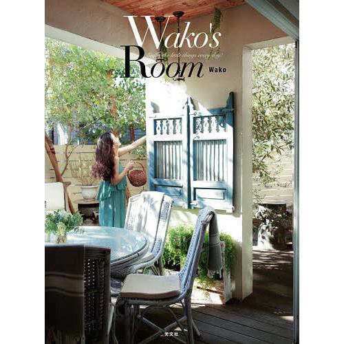 Wako’s Room Enjoy the little things every day!/Wak...