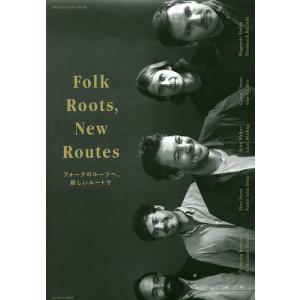 Folk Roots,New Routes フォークのルーツへ、新しいルートで/清水祐也｜boox