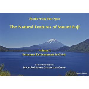 The Natural Features of Mount Fuji Biodiversity Ho...