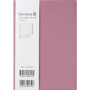日曜はクーポン有/ torinco（R）６　［ローズウッド］　B６判　２０２１年４月始まり　No．７４８