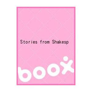 Stories from Shakesp｜boox