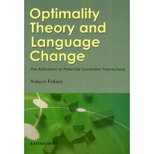 Optimality Theory and Language Change The Activation of Potential Constrai｜boox