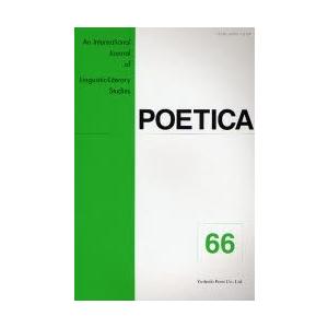 POETICA An International Journal of Linguistic‐Literary Studies