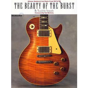 THE BEAUTY OF THE ’BURST Gibson Sunburst Les Pauls From ’58 To ’60 REPRINT