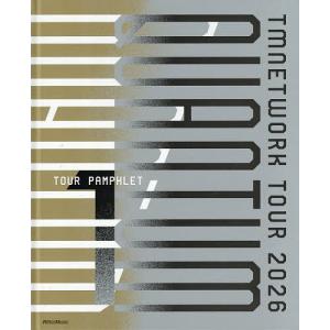 TM NETWORK TOUR 2026 QUANTUM TOUR PAMPHLET 1