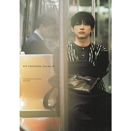 One day off 吉沢亮PHOTO BOOK/JIMIFRANKLIN