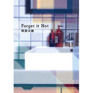 Forget it Not/阿部大樹｜boox