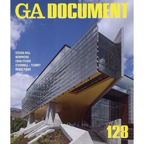 GA DOCUMENT 世界の建築 128
