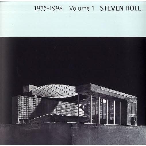 スティーヴン・ホール作品集 第1巻/スティーヴン・ホール/二川幸夫