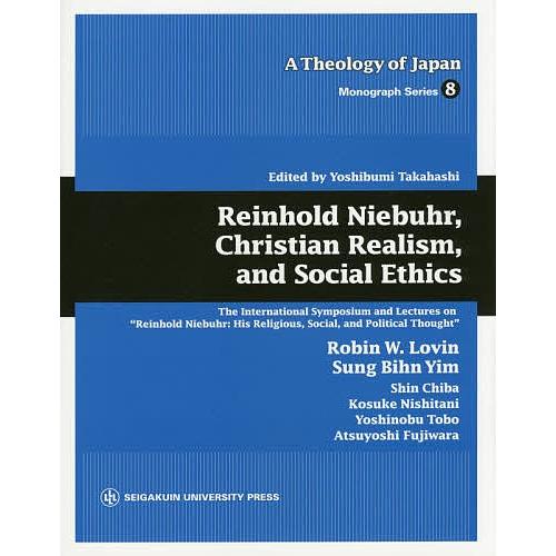 Reinhold Niebuhr,Christian Realism,and Social Ethi...