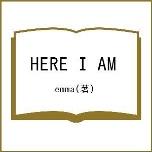 HERE I AM/emma