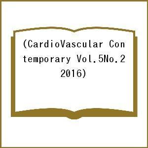 CardioVascular Contemporary Vol.5No.2(2016)｜boox