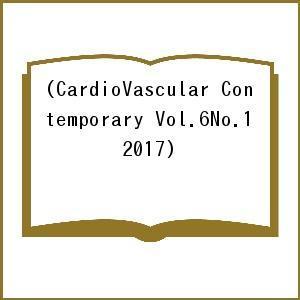 CardioVascular Contemporary Vol.6No.1(2017)｜boox